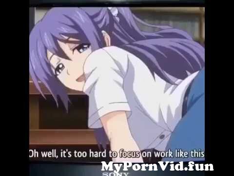 Đang hay, sếp làm mất hứng quá :v from anime hoat hinh sex Watch Video -  