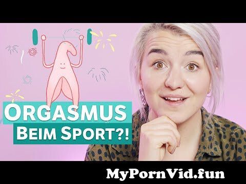 Orgasmus porn video