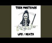 Teen Mortgage - Topic