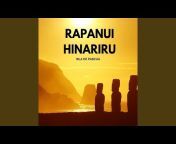 Rapanui Hinariru - Topic