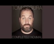 Tom Segura - Topic