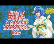 Naruto x HighSchool DxD