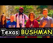 Texas BUSHMAN