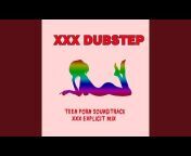 XXX Dubstep - Topic