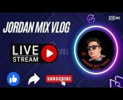 Jordan Mix Vlogs