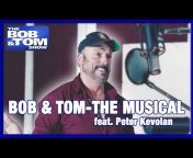 The BOB u0026 TOM Show