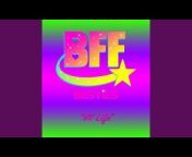 BFF Besties - Topic