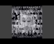 Larry Hernandez