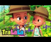 TraLaLa - Cantece si desene animate pentru copii