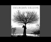 Taylor John Williams - Topic