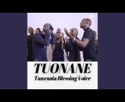 Tanzania Blessing Voice - Topic
