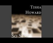 Tisha Howard - Topic