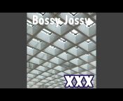 Bossy Jossy - Topic