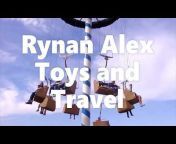 Rynan Alex Toys and Travel