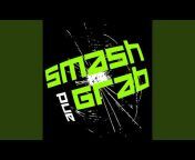 Smash u0026 Grab - Topic