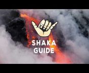 Shaka Guide