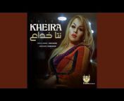 Cheba Kheira - Topic
