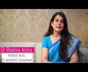 Dr Reema Arora - The Face Clinic