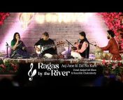 Ragas By The River