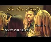 We Are Angels (Indie Series)