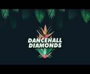Dancehall Diamonds