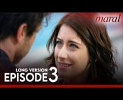 Maral My Most Beautiful Story
