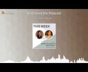 Wild Seed the Podcast