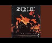 Sister Sleep