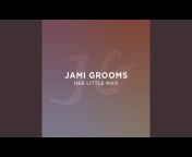 Jami Grooms - Topic