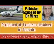 Pakistan exposed by Dr Mirza