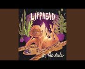 Lipphead - Topic