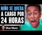Dhar Mann Español