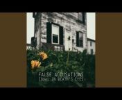 False Accusations - Topic