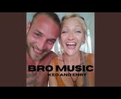 Bro Music - Topic