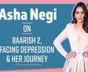 Asha Negi rose to fame with Pavitra Rishta. The actress was last seen in season 2 of her digital show Baarish wherein she stars alongside Sharman Joshi. In an exclusive chat with Pinkvilla, Asha opened up on the liplock scene being the challenging one for her, facing depression when her shows did not do well, her career and struggles and being surrounded by friends and family in times of trouble.