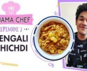 With the country in a state of lockdown, introducing our Pinkvilla host Nayandeep Rakshit as your next door Pyjama Chef, who&#39;s all set to cook up a storm inside the kitchen. And guess what, he&#39;s all set to share his mother&#39;s secret recipes with all of you. For the first episode, we have Nayan make Bengali style dal khichdi which is not just made with easily available ingredients but also easy for beginners who wants to attempt cooking for the first time. Watch the full video, and make your own c