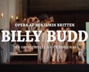 http://www.opera.se/forestallningar/billy-budd-2013-2014/nnThe innocent must be destroyed. Swedish premiere for Britten&#39;s heart-rending drama Billy Budd. Peter Mattei is making a special appearance for us in the title role.nnWe are celebrating the 100th anniversary of the birth of Benjamin Britten - England&#39;s most prominent opera composer - with a Swedish premiere of his heart-rending drama Billy Budd from 1952, one of Britten&#39;s few operas for a symphony orchestra. It is a tale of a human&#39;s righ