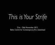 This is Your Strifenn21st – 24th November at Baltic Centre for Contemporary ArtnnThis is Your Strife is an interactive multimedia exhibition and performance piece led by artist Mandeep Kallu in partnership with GemArts and BALTIC working with Daybreak’s service users. The ethos that underlies the project challenges the societal discourse associated with disability and the use of technology to enable creativity.n nLead Artist: Mandeep Kallun nAssociate artists: Pawel Jedrzejewski, Gary Cordin