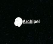 Archipel Beta 6 introduction video.nnhttp://archipelproject.orgnnMusic by D.V.S*ndvsmusic.com nfacebook.com/dvsmusicntwitter.com/dvs_music