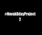 Here is the long awaited #NovakBdayProject 2 - #NBDP2 ! nWe are very excited to show this to Novak &amp; hope you all love it. Please keep tweeting it to him with the hashtag NBDP2 e.g: #NBDP2nnWOULD HIGHLY RECOMMEND TO WATCH WITH LOUD SOUND =)nnThis is a video made by the #NoleFam celebrating Novak&#39;s 26th birthday! nSince last month we have been able to collect more than 30 videos of 30 different people from around the world representing #Nolefam, wishing Novak a very happy birthday in their ow