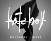 Northern Lights by KATE BOYnOut on IAMSOUND Records Jan 22ndnBuy it on iTunes: http://bit.ly/VV5MSRnListen at Spotify: http://spoti.fi/WTuwqfnnhttp://facebook.com/kateboyofficialnhttp://twitter.com/kateboyofficialnnProduced and directed by KATE BOY nAdditional animations by Oskar Gullstrand at NAIVEnSong mastered by Mazen Murad at MetropolisnManagement: Sandy Roberton info@worldsend.comninfo@kateboy.com