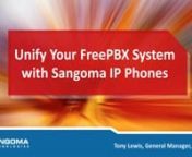 Join Tony Lewis, General Manager at Sangoma, as he talks about Sangoma IP Phones and their tight integration to FreePBX.nnFirst Tony showcases each model of phone, highlights the main features &amp; specs and then dives into a live demonstration.nnTony connects a fresh install of FreePBX, showing off zero-touch provisioning, simplicity of hot desking and much more!nnStick around till the end, because there are loads of questions asked…some of which might answer your own questions.nnFor me info