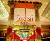 Hindu Wedding | Lokesh (Bobby) & Indu | Cinematic Highlights from lokesh