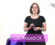 ON Arousal Oils is an all natural clitoral stimulant that helps with the arousal process and kick starts your natural lubrication.nnThe main ingredient is cinnamon oil, and since it is all natural, it is safe to ingest. The cinnamon oil helps to bring the blood flow down to the clitoris. The clitoris then becomes sensitive and engorged and creates arousal. For many women, it takes about 20 minutes to be aroused. This will get you aroused in less than 5 minutes. nnApply 1-3 drops of ON Arousal
