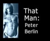 With his trademark Dutchboy haircut, Tom of Finland physique, and oh-so-tight trousers, Peter Berlin was the poster boy for the hedonistic and sexually liberated 1970s. A photographer, model, artist, and porn star, Peter constructed an elaborate persona that made him internationally famous. Director Jim Tushinski&#39;s fascinating, sexy, and ultimately touching portrait, That Man: Peter Berlin, traces Berlin&#39;s story over the past 40 years, from his birth in wartime Germany to his current life in San