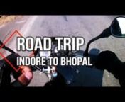 Hello viewers, once again happy to see you guys on my channel.nThis video is about a ride from Indore to Bhopal on Bajaj Platina. Please do watch the full video and don&#39;t forget to subscribe my channel. Stay tuned for more videos.nnMusic i used in this videonn1. Voice Of The SeanJohannes Bornlöfnn2. Action Intro Scene 12nAndreas EricsonnnLike us onnFacebook : https://www.facebook.com/sandeepchoud...nnFollow us onnInstagram : Sandeepchoudharyfilms