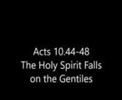 Indian Sign Language (ISL) Deaf Bible (KJV) Acts 10:44-48 The Holy Spirit Falls on the Gentiles