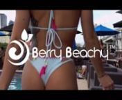 Presenting The Hottest Bikini Styles of the season! nwww.berrybeachy.com