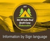 GOOD NEWS! GOOD NEWS! GOOD NEWS!nnWe are glad to announce about n�4th All India Deaf Youth Camp 2017�nInformation:n� Date: 23rd to 26th November 2017 (4 days/3 Nights)nCamp Place: Kolad, MaharshtranActivities: ��‍♀nRaft Building, Low Rope course, high rope course, burma bridge, Tol Mol KenBol, Flying fox, Archery, Ring &amp; Ball, Australian Plank, pipe race, wall climbing,nMorning Trek, rappelling, Volleyball and Cricket etc.nFood: ☕����nBreakfast, Lunch, Snacks &amp; Di