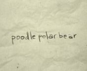Poodle and Polar Bear, two sisters, grow up, apart, and finally back into each other’s lives.nnStory, animation, coloring, and compositing by Katarina Silverman, score by Meilyn Huq.
